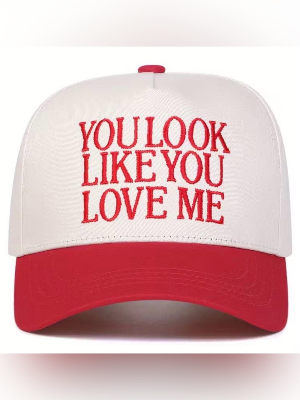 Women's Men's Red You Look Like You Love Me Embroidered Baseball Cap Adjustable